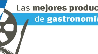 Las mejores películas sobre gastronomía